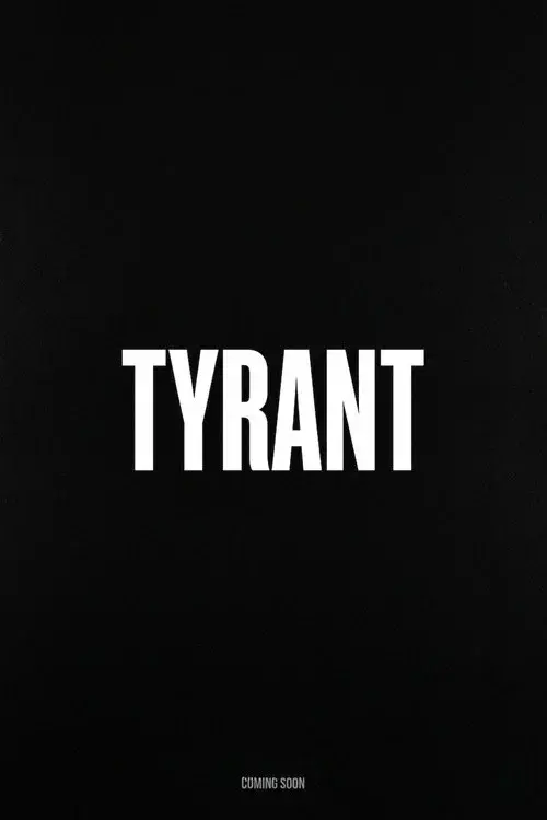 Tyrant